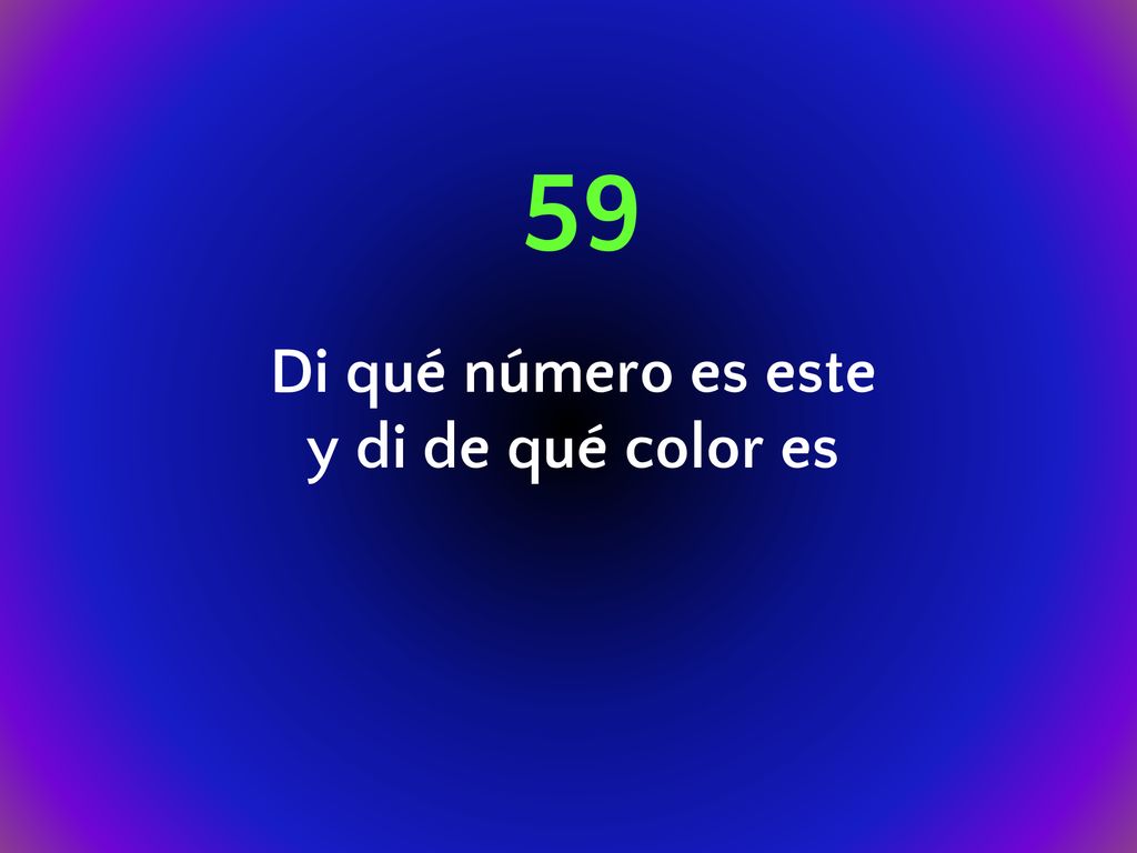 59 Di qué número es este y di de qué color es