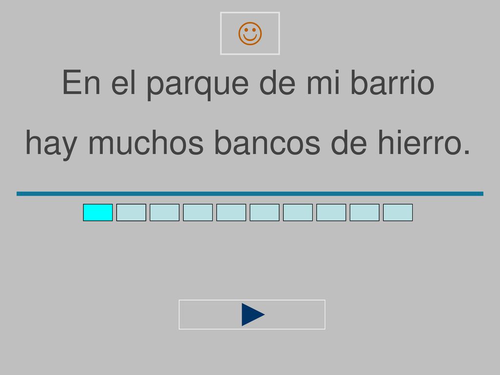 En el parque de mi barrio hay muchos bancos de hierro.