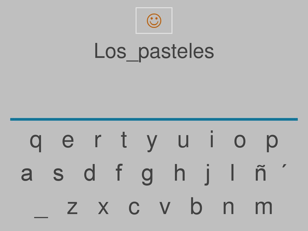  Los_pasteles. q e r t y u i o p.