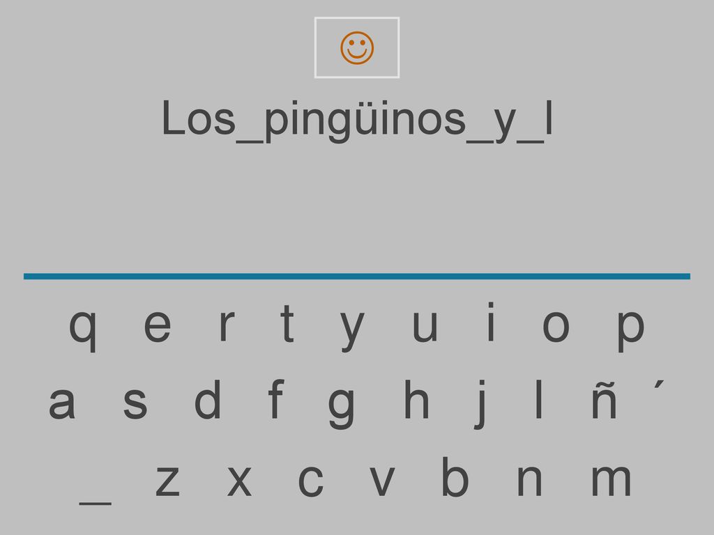 q e r t y u i o p a s d f g h j l ñ ´ _ z x c v b n m