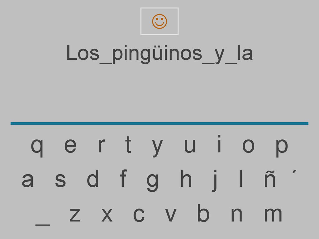 q e r t y u i o p a s d f g h j l ñ ´ _ z x c v b n m