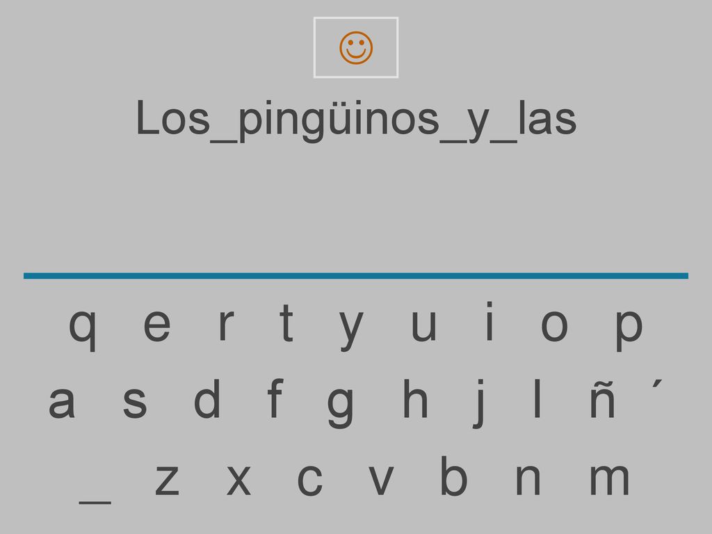 q e r t y u i o p a s d f g h j l ñ ´ _ z x c v b n m