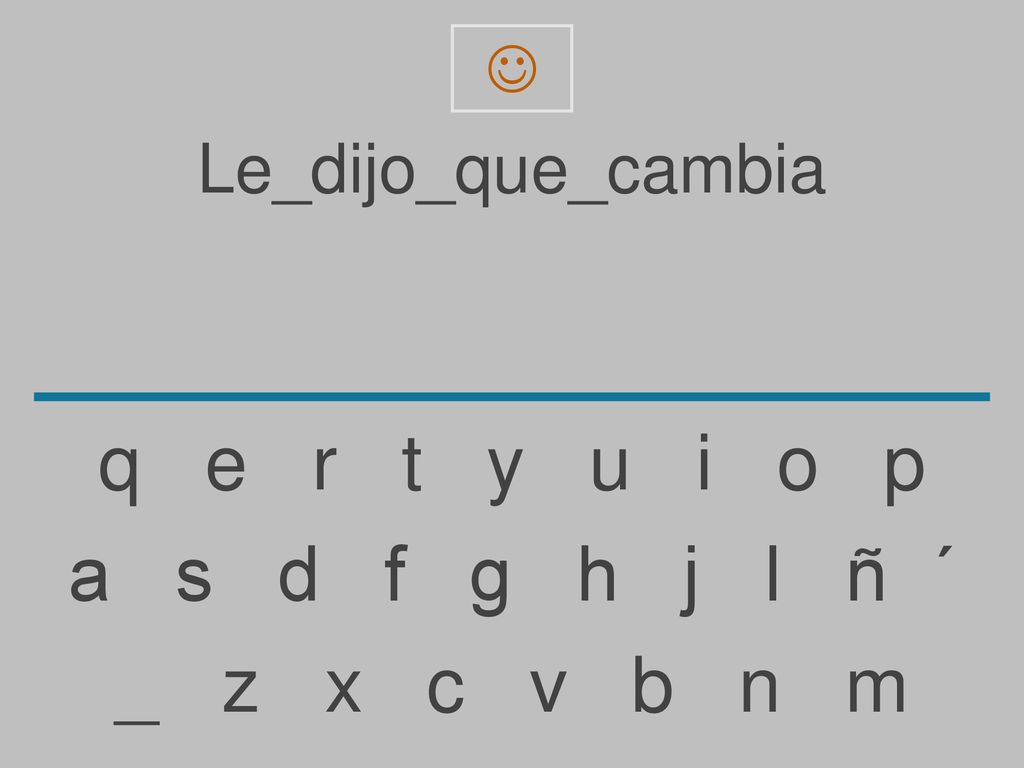 q e r t y u i o p a s d f g h j l ñ ´ _ z x c v b n m