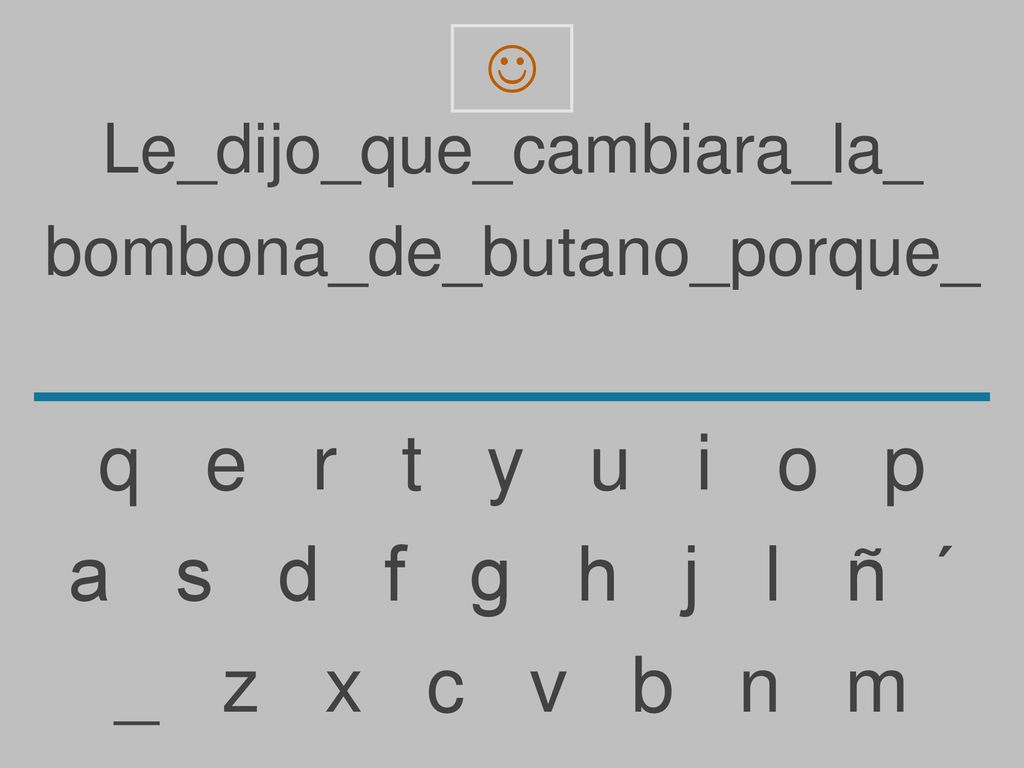 q e r t y u i o p a s d f g h j l ñ ´ _ z x c v b n m