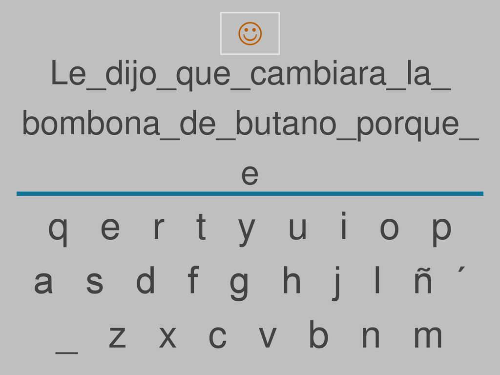 q e r t y u i o p a s d f g h j l ñ ´ _ z x c v b n m