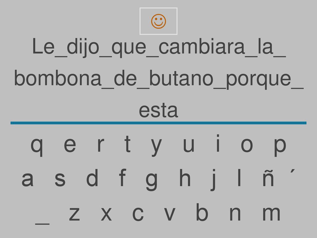 q e r t y u i o p a s d f g h j l ñ ´ _ z x c v b n m
