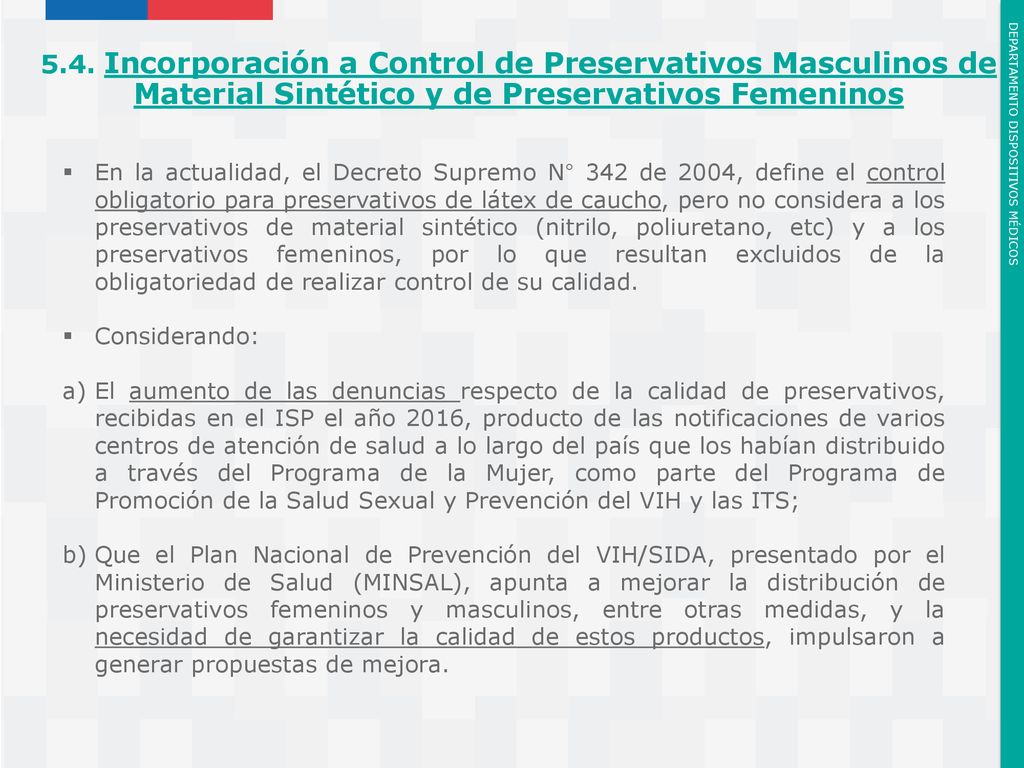5.4. Incorporación a Control de Preservativos Masculinos de Material Sintético y de Preservativos Femeninos