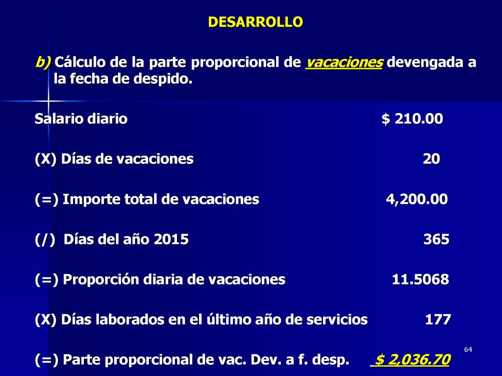 (=) Importe total de vacaciones 4, (/) Días del año