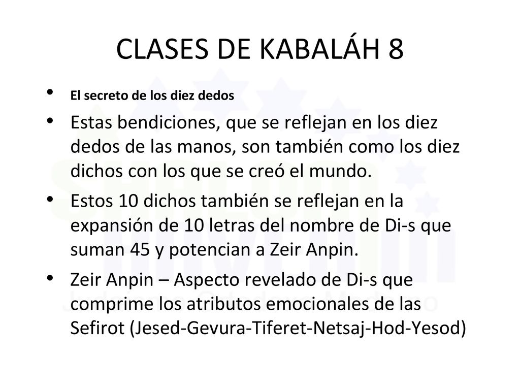 CLASES DE KABALÁH 8 El secreto de los diez dedos.