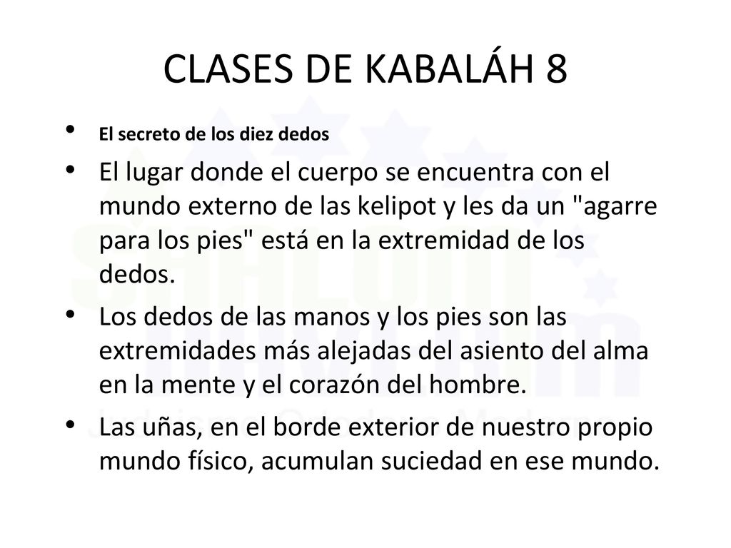 CLASES DE KABALÁH 8 El secreto de los diez dedos.