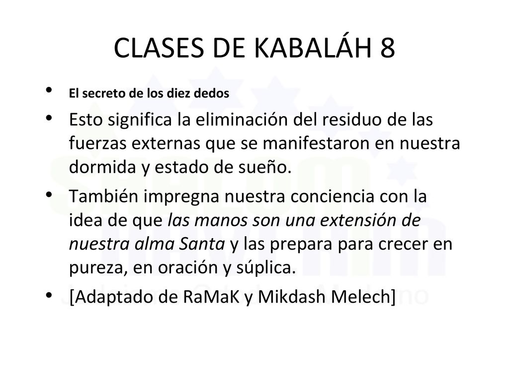 CLASES DE KABALÁH 8 El secreto de los diez dedos.