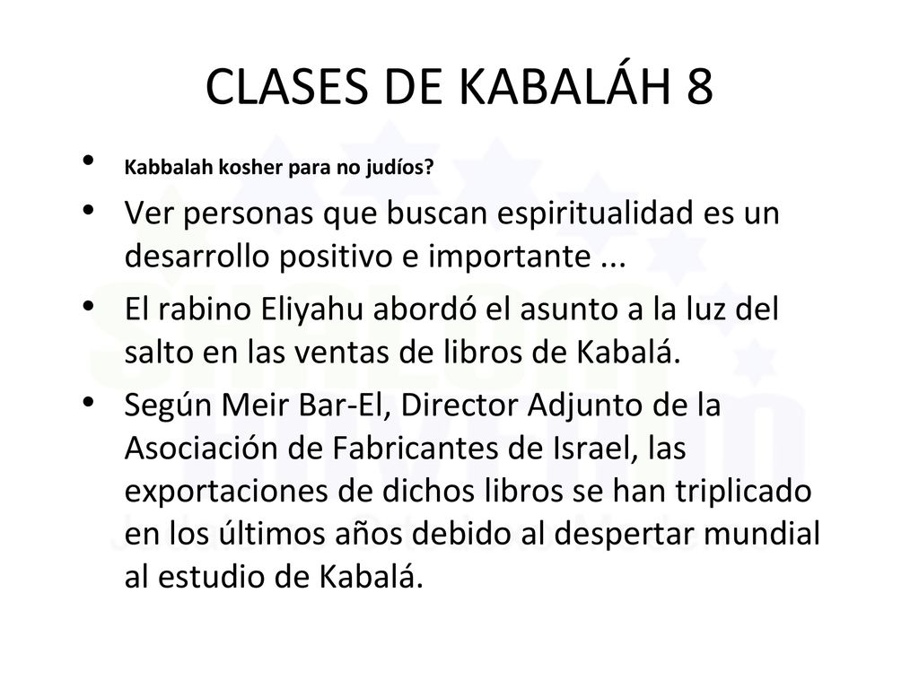 CLASES DE KABALÁH 8 Kabbalah kosher para no judíos Ver personas que buscan espiritualidad es un desarrollo positivo e importante ...