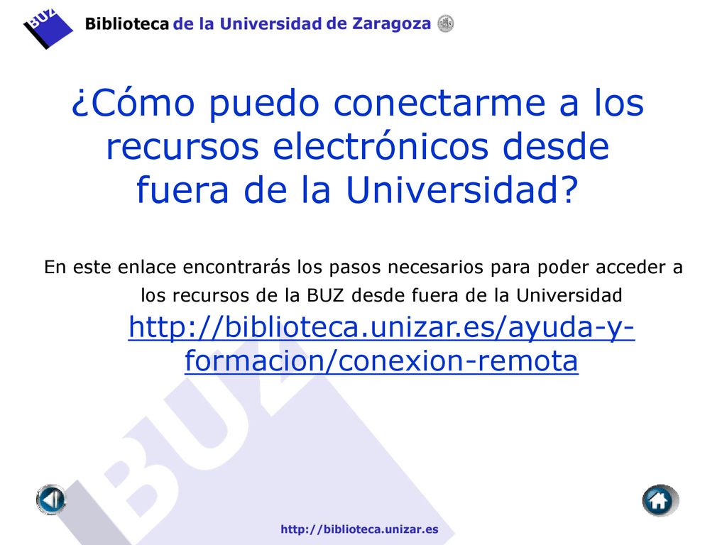¿Cómo puedo conectarme a los recursos electrónicos desde fuera de la Universidad