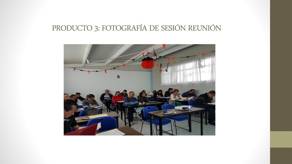 PRODUCTO 3: FOTOGRAFÍA DE SESIÓN REUNIÓN