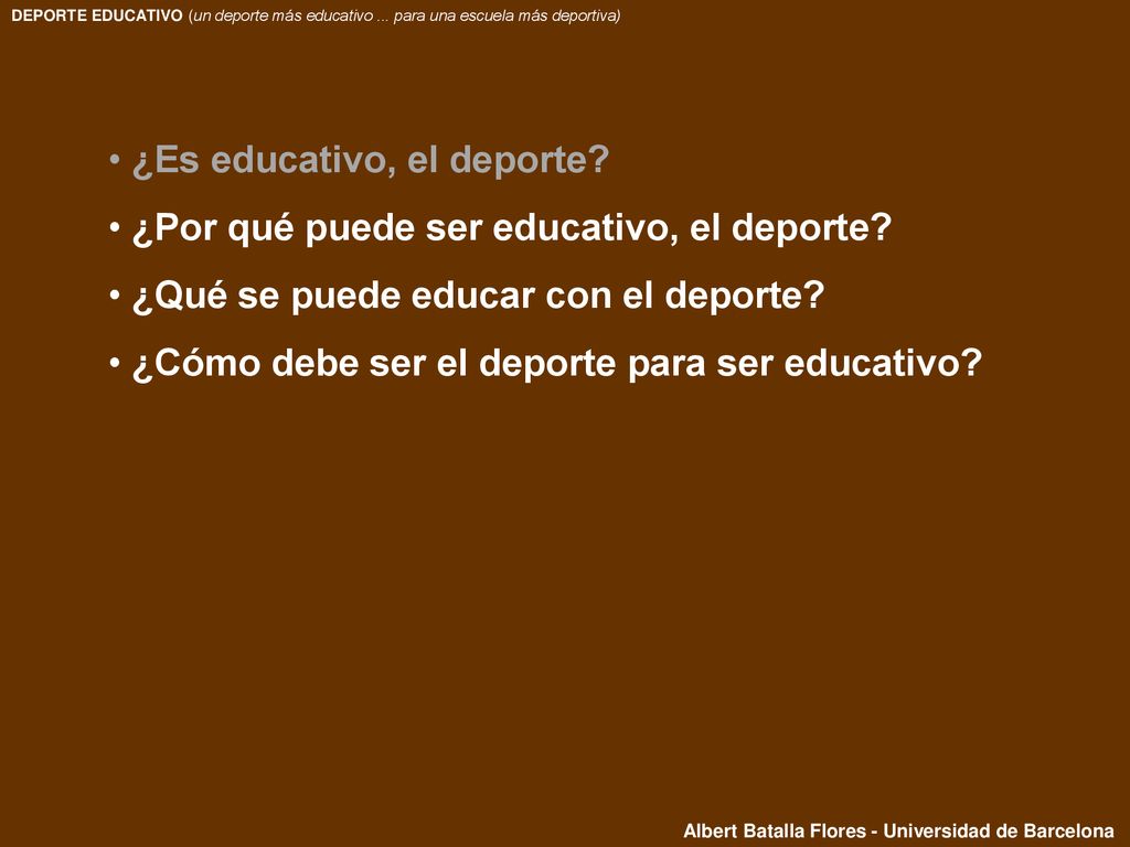 ¿Es educativo, el deporte ¿Por qué puede ser educativo, el deporte