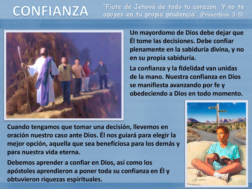 Fíate de Jehová de todo tu corazón, Y no te apoyes en tu propia prudencia (Proverbios 3:5)