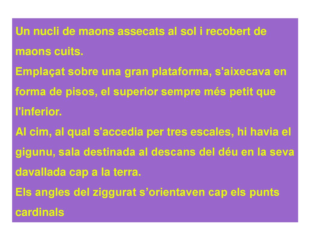 Un nucli de maons assecats al sol i recobert de maons cuits.