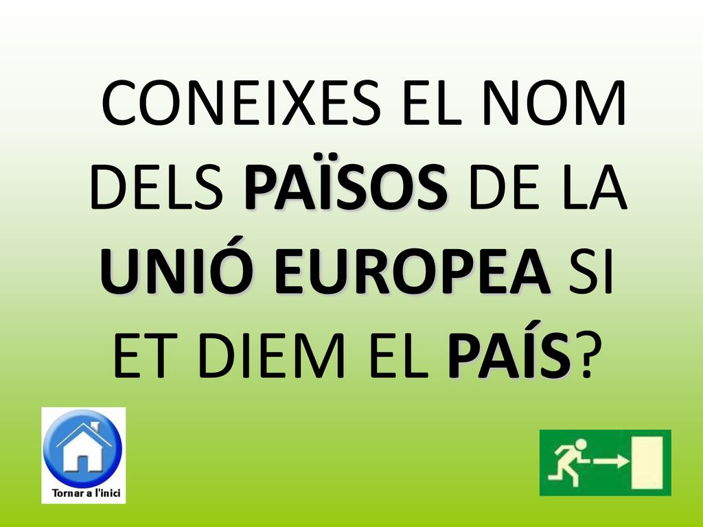 CONEIXES EL NOM DELS PAÏSOS DE LA UNIÓ EUROPEA SI ET DIEM EL PAÍS