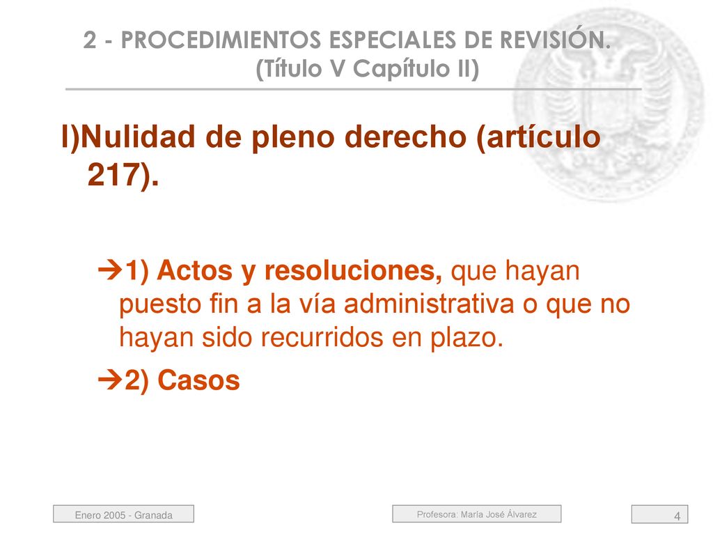 2 - PROCEDIMIENTOS ESPECIALES DE REVISIÓN. (Título V Capítulo II)