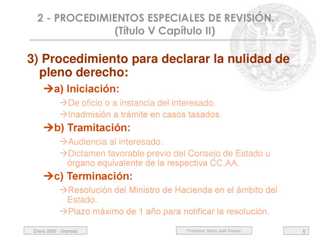2 - PROCEDIMIENTOS ESPECIALES DE REVISIÓN. (Título V Capítulo II)