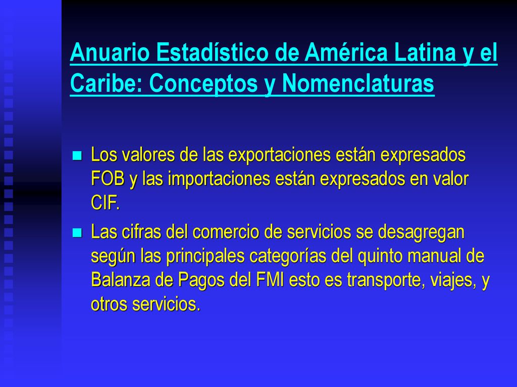 Anuario Estadístico de América Latina y el Caribe: Conceptos y Nomenclaturas