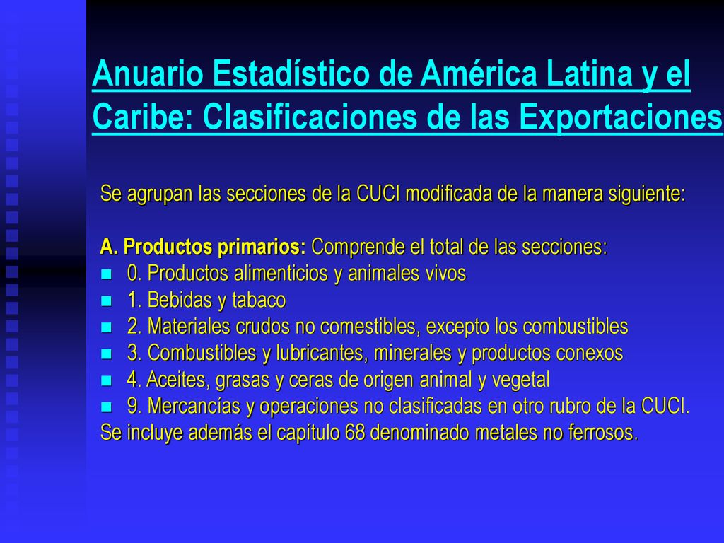 Anuario Estadístico de América Latina y el Caribe: Clasificaciones de las Exportaciones