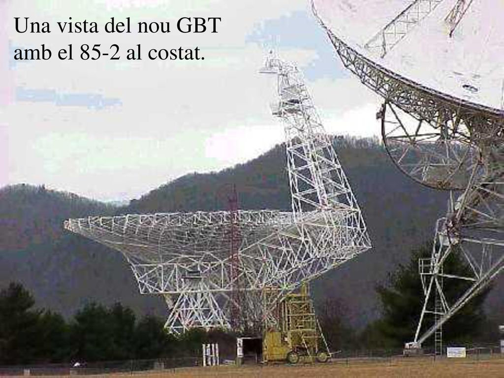 Una vista del nou GBT amb el 85-2 al costat.
