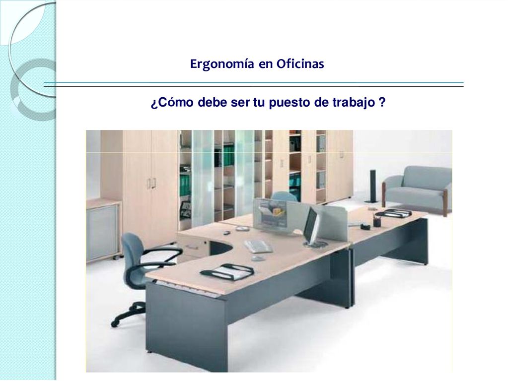 Ergonomía en Oficinas ¿Cómo debe ser tu puesto de trabajo