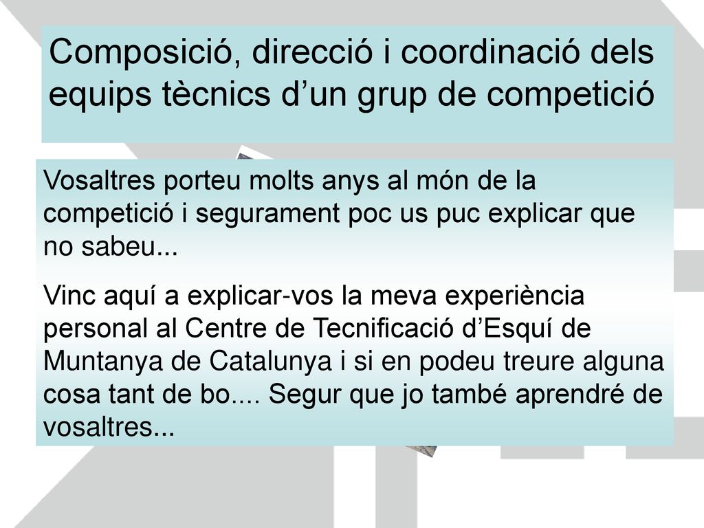 Composició, direcció i coordinació dels equips tècnics d’un grup de competició