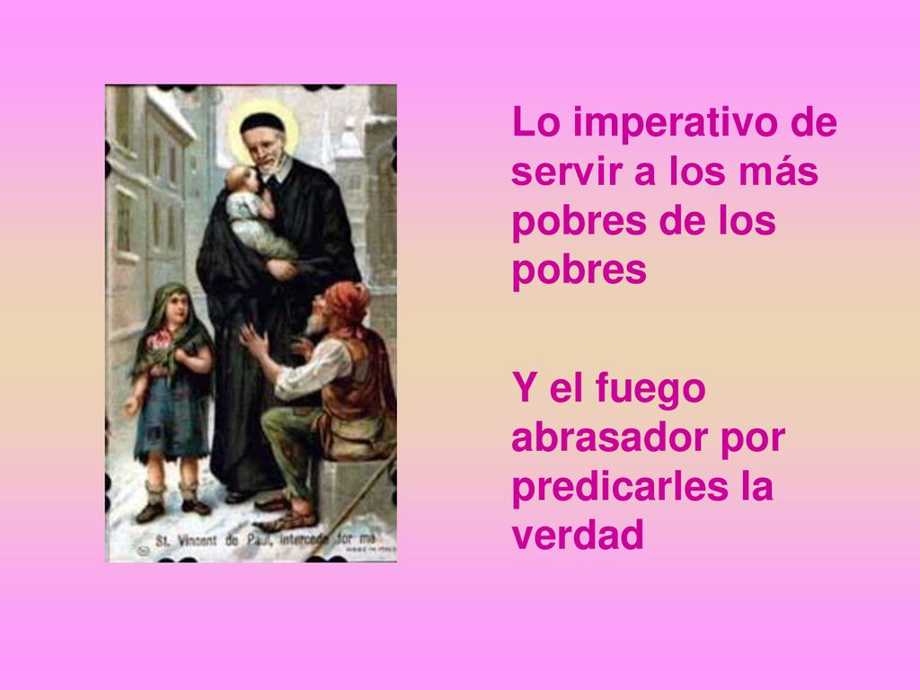 Lo imperativo de servir a los más pobres de los pobres