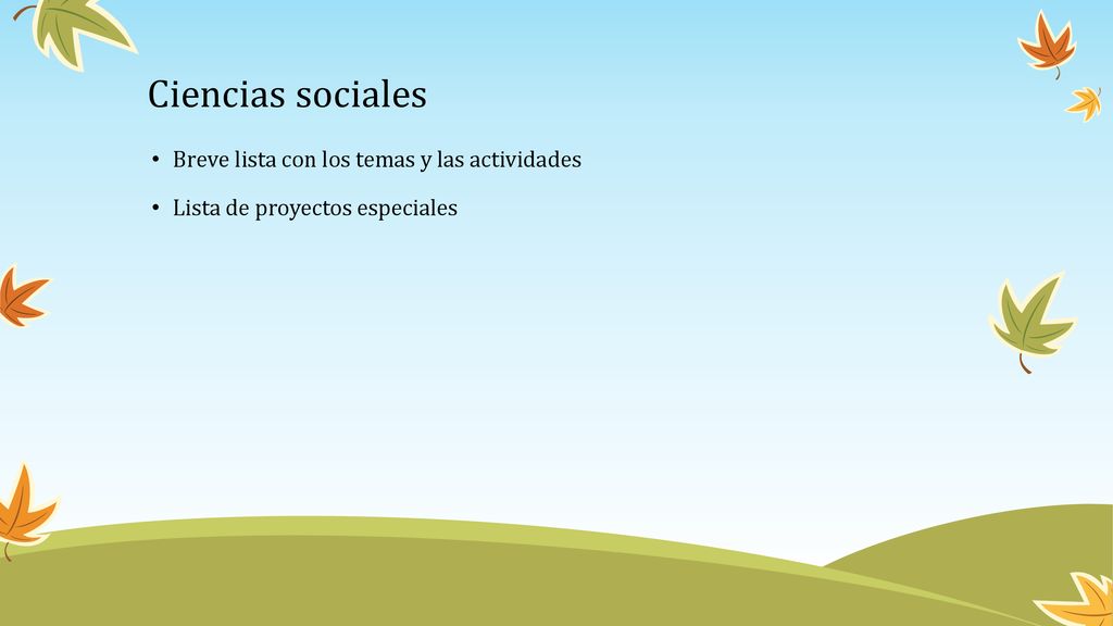 Ciencias sociales Breve lista con los temas y las actividades