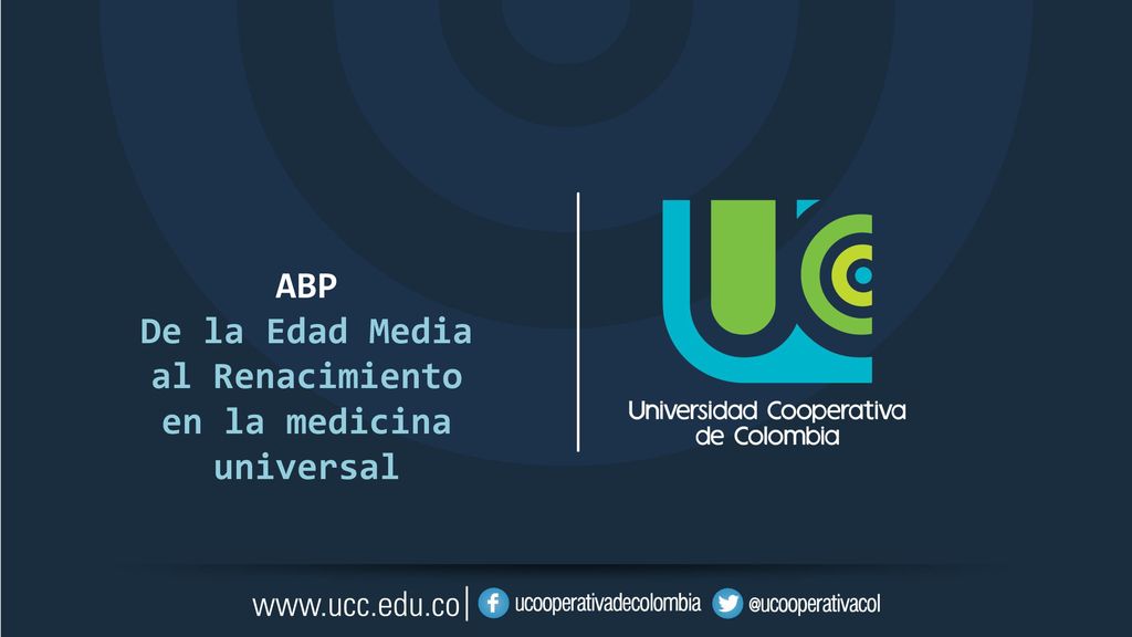 ABP De la Edad Media al Renacimiento en la medicina universal