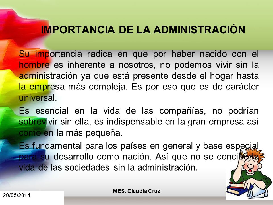 IMPORTANCIA DE LA ADMINISTRACIÓN