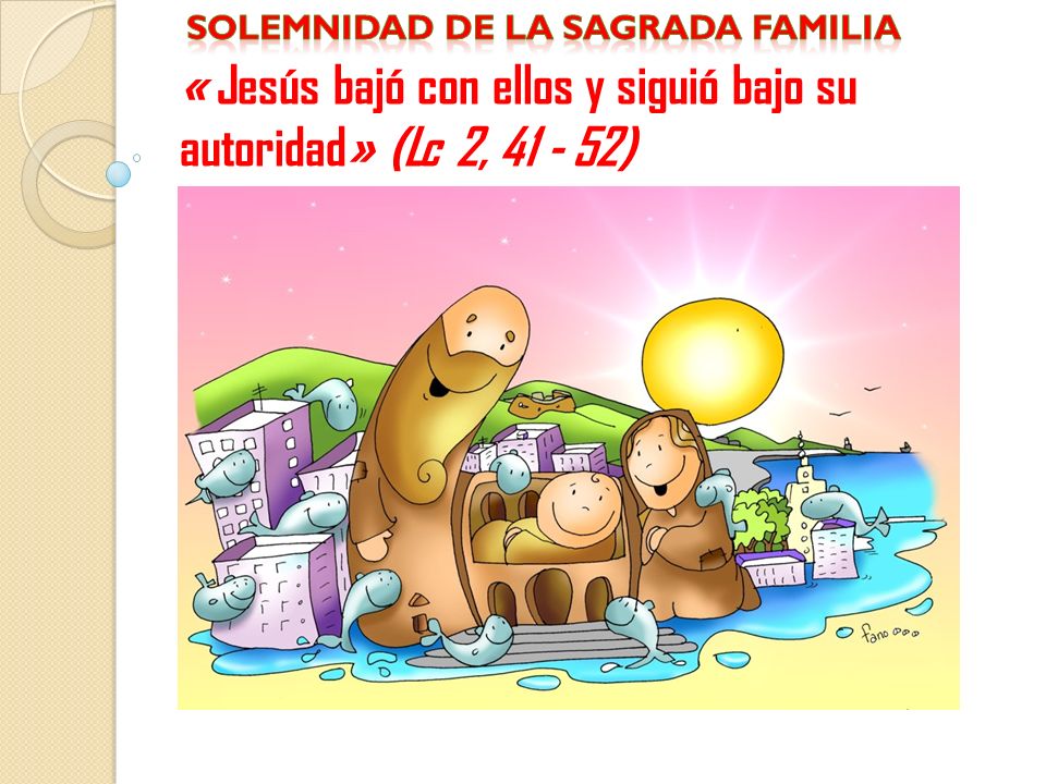 Solemnidad de la sagrada familia