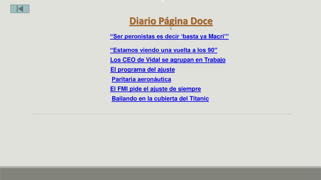Diario Página Doce Ser peronistas es decir ‘basta ya Macri’