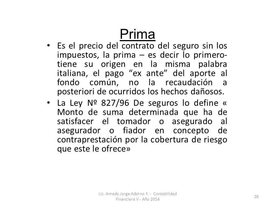 Lic. Amado Jorge Adorno F. - Contabilidad Financiera V - Año 2014