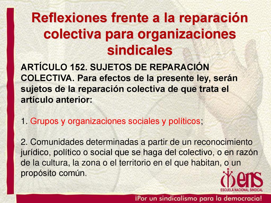 Reflexiones frente a la reparación colectiva para organizaciones sindicales