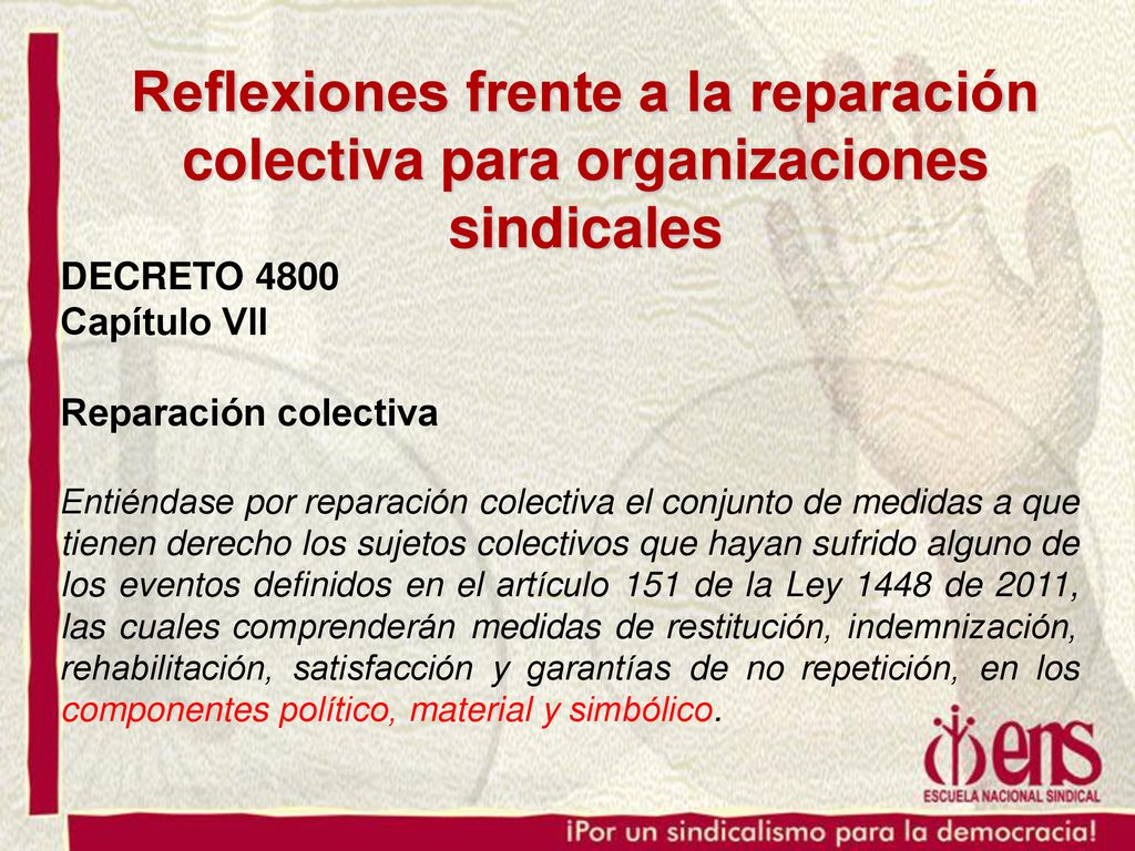Reflexiones frente a la reparación colectiva para organizaciones sindicales
