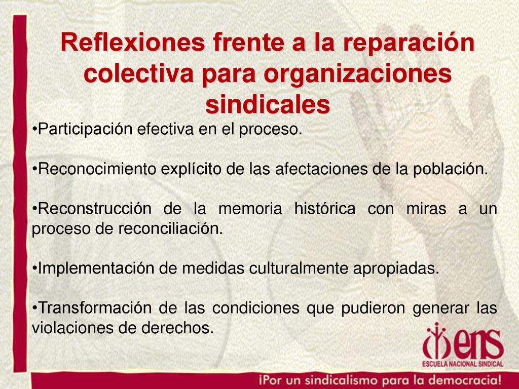 Reflexiones frente a la reparación colectiva para organizaciones sindicales