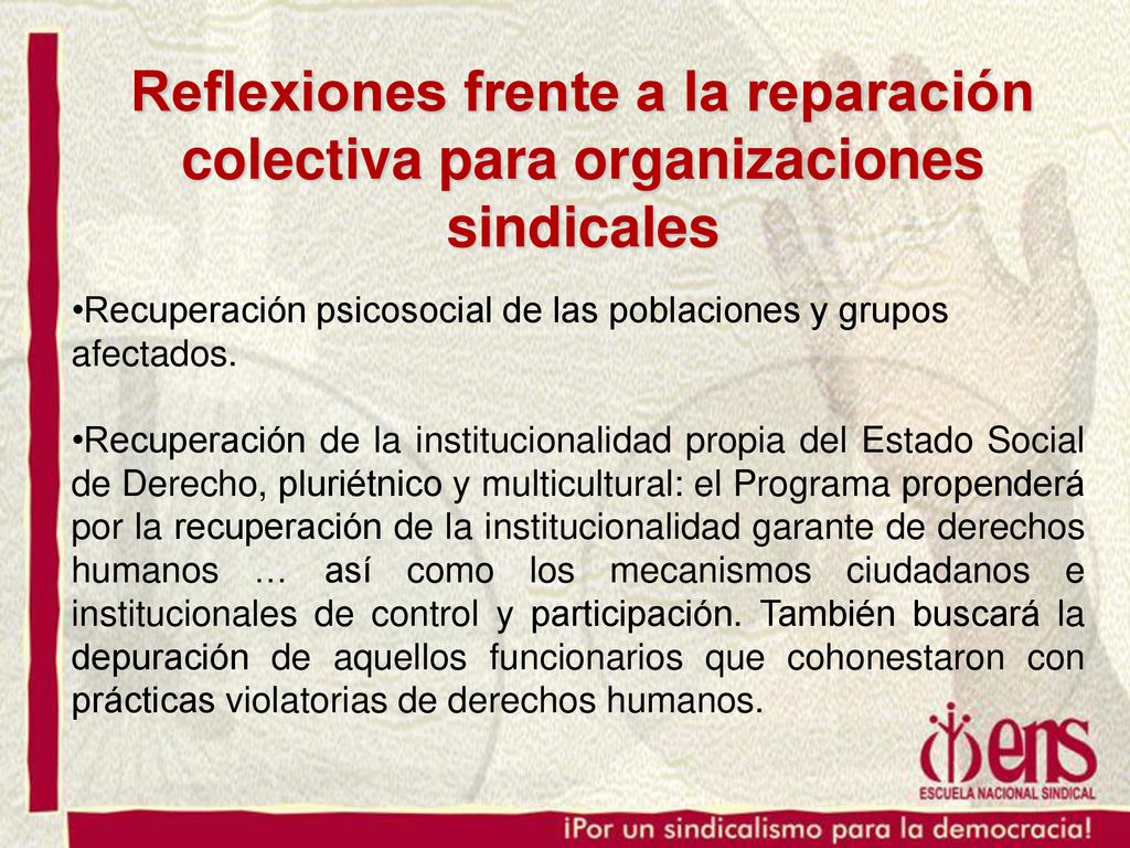 Reflexiones frente a la reparación colectiva para organizaciones sindicales