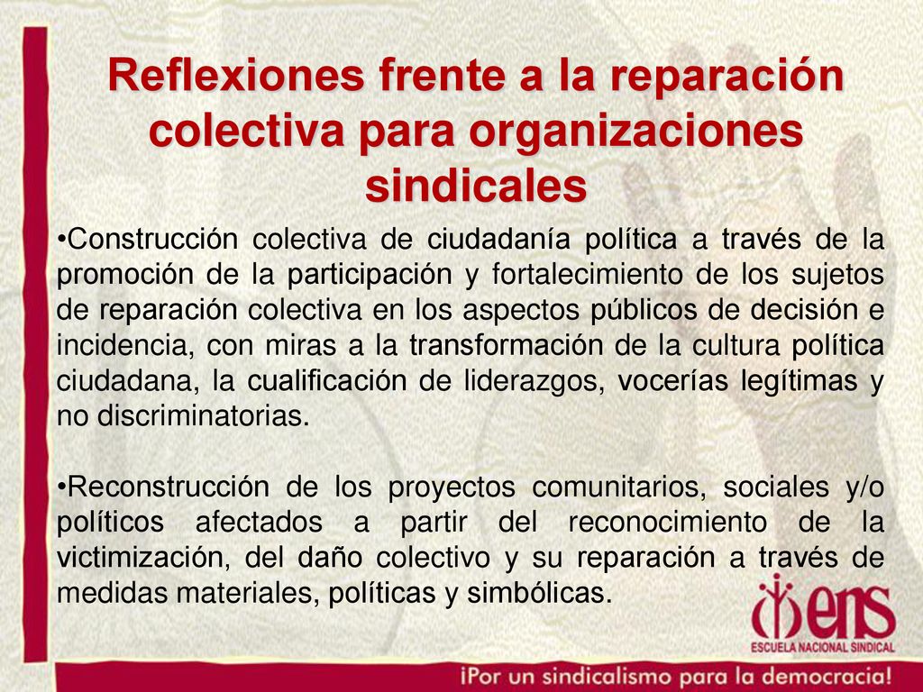 Reflexiones frente a la reparación colectiva para organizaciones sindicales