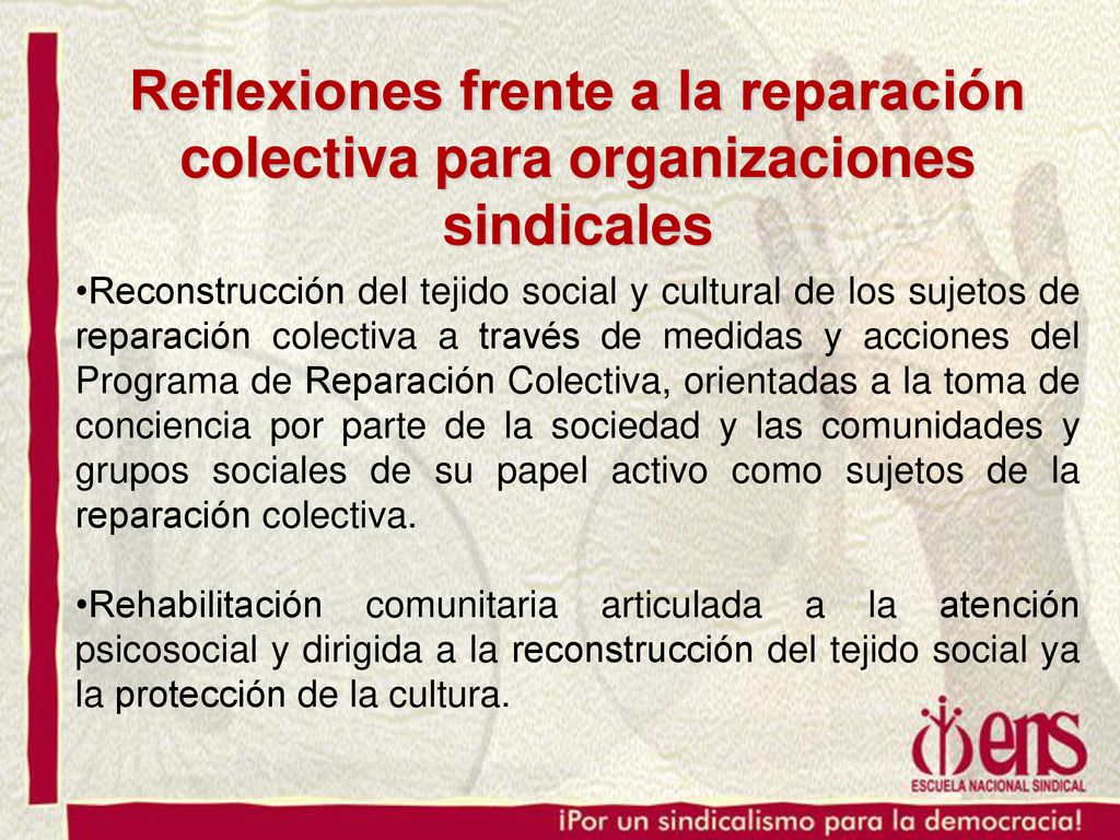 Reflexiones frente a la reparación colectiva para organizaciones sindicales