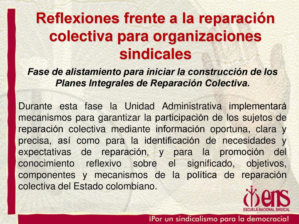 Reflexiones frente a la reparación colectiva para organizaciones sindicales