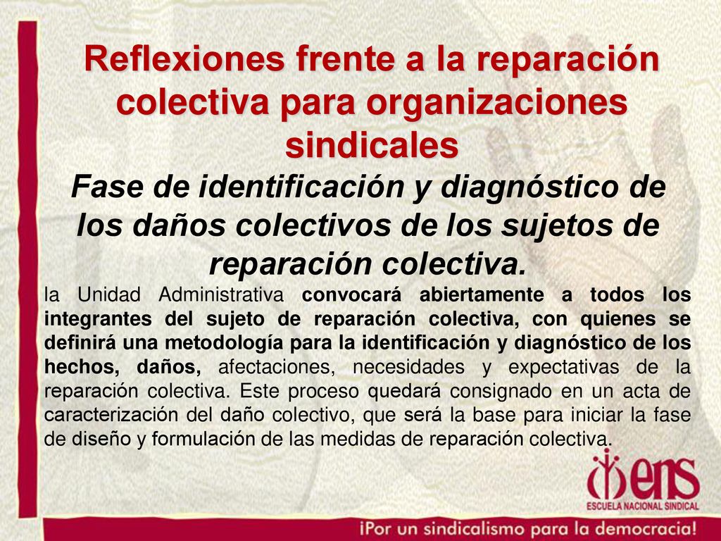 Reflexiones frente a la reparación colectiva para organizaciones sindicales