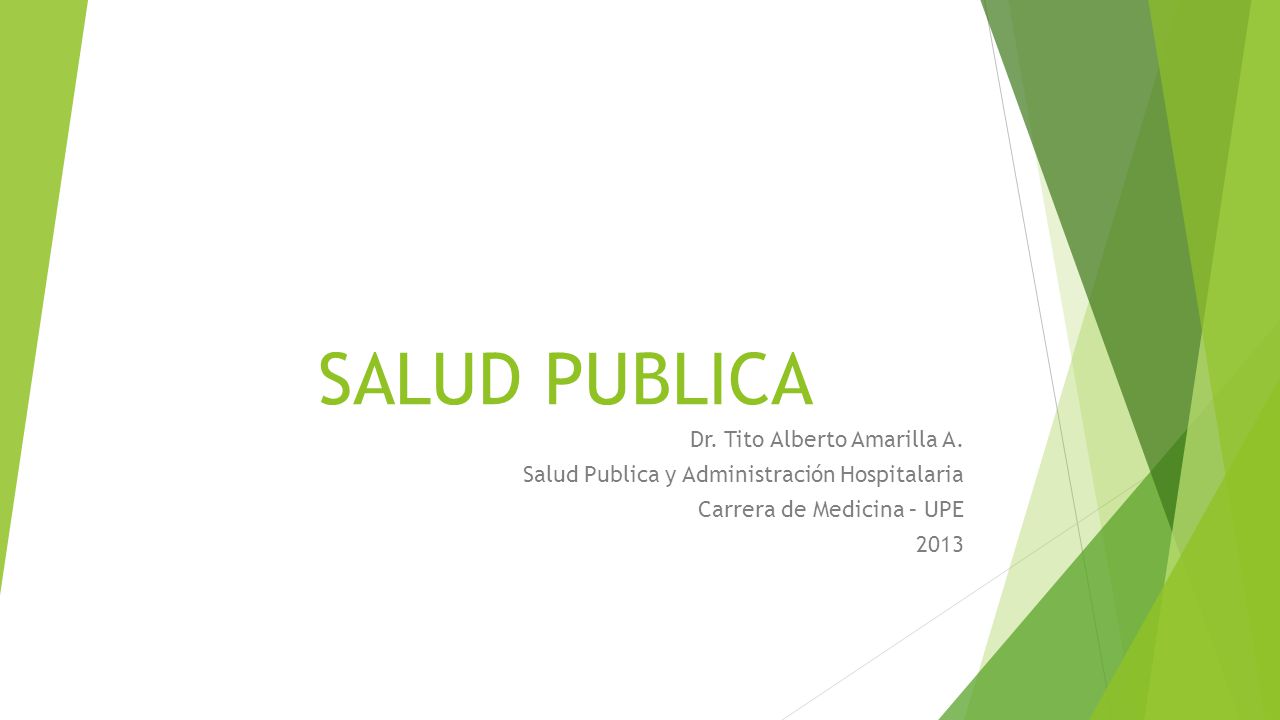 SALUD PUBLICA Dr. Tito Alberto Amarilla A.