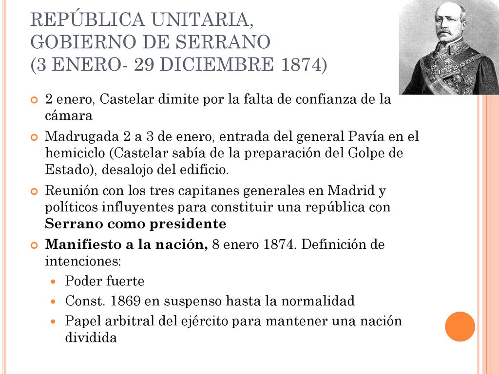 REPÚBLICA UNITARIA, GOBIERNO DE SERRANO (3 ENERO- 29 DICIEMBRE 1874)