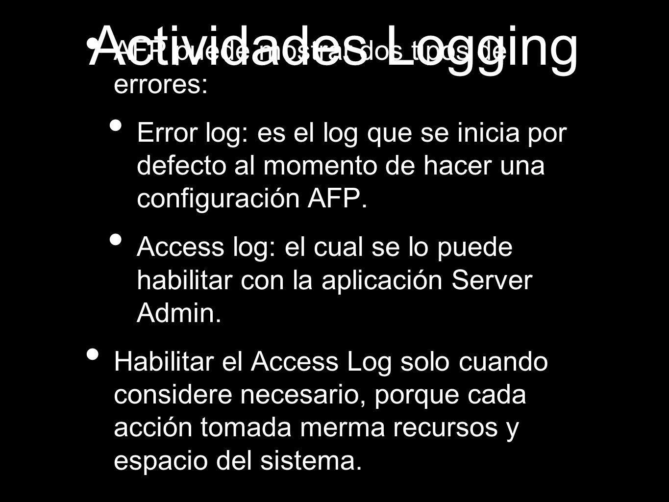 Actividades Logging AFP puede mostrar dos tipos de errores: