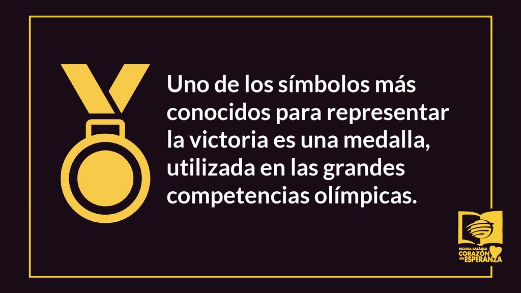 Uno de los símbolos más conocidos para representar la victoria es una medalla, utilizada en las grandes competencias olímpicas.