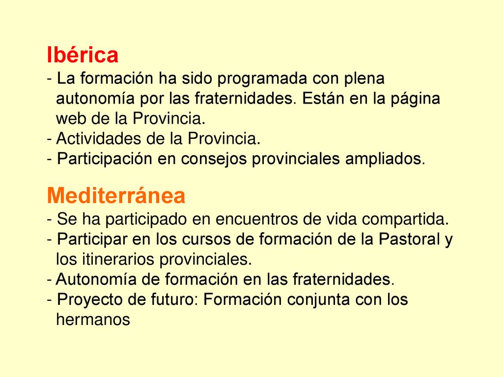 Ibérica Mediterránea La formación ha sido programada con plena