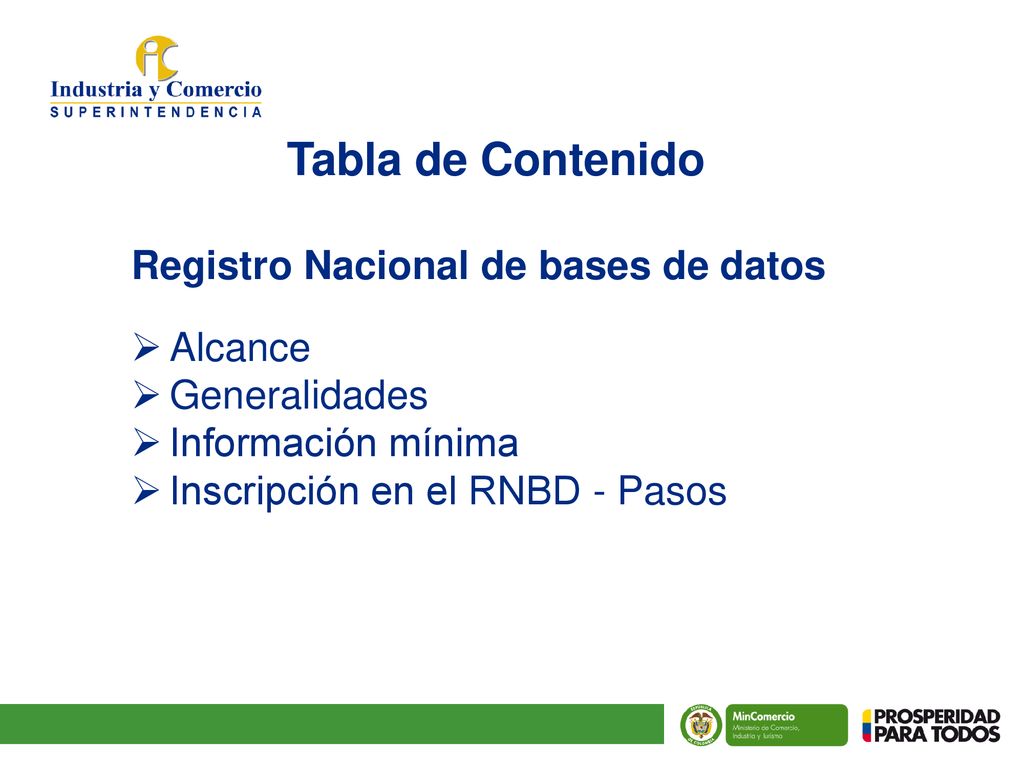 Tabla de Contenido Registro Nacional de bases de datos Alcance